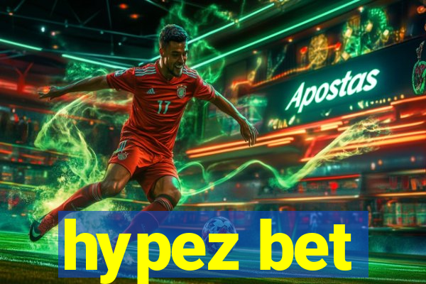 hypez bet